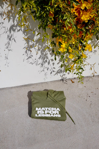 "Matcha is for Lesbians" in Matcha