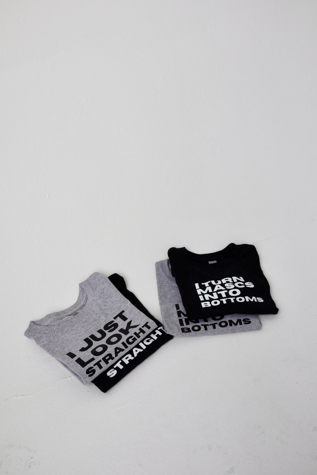 “I Just Look Straight” Tees and Baby Tees