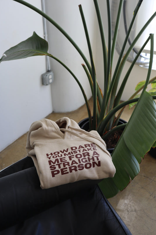 "How Dare" Hoodie in Chai