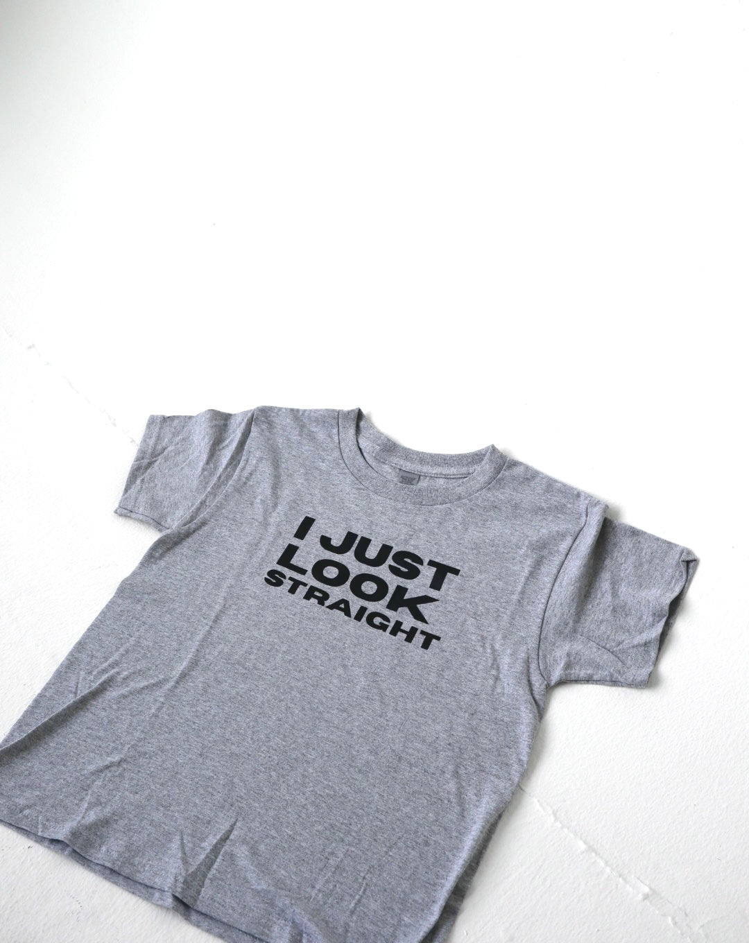 “I Just Look Straight” Tees and Baby Tees