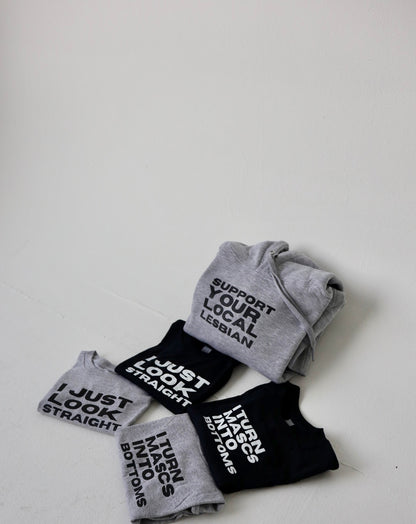 “I Just Look Straight” Tees and Baby Tees