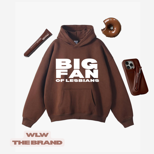 "Big Fan of Lesbians" Hoodie in Coffee