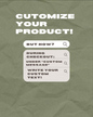 Customize your product!
