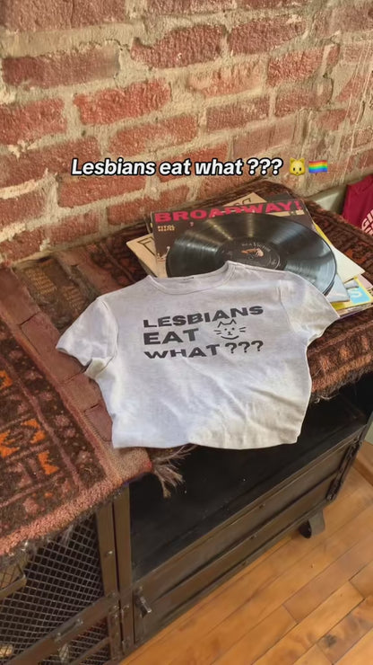 “Lesbians Eat What” Short Sleeve Crop Top