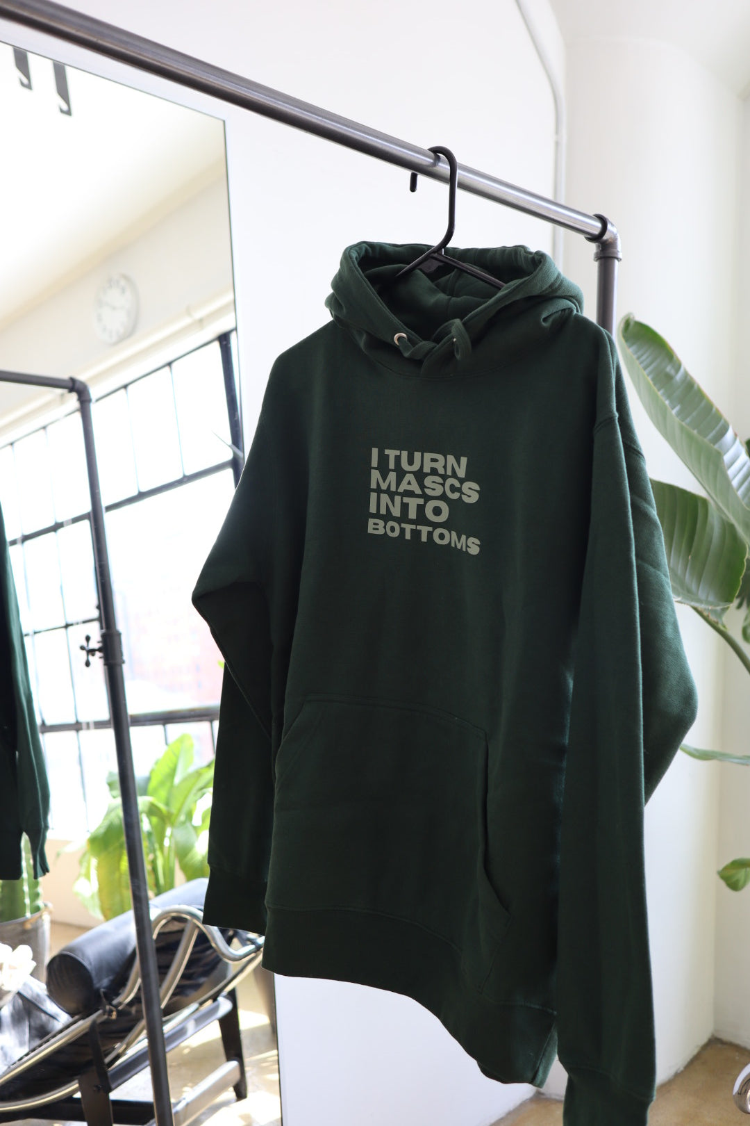 “I Turn Mascs into Bottoms” Hoodie in Kale